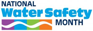 May is Water Safety Month